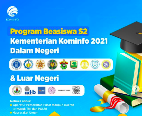 Lowongan Program Beasiswa S2 Terbaru Tahun 2021 Dalam dan Luar Negeri Kominfo